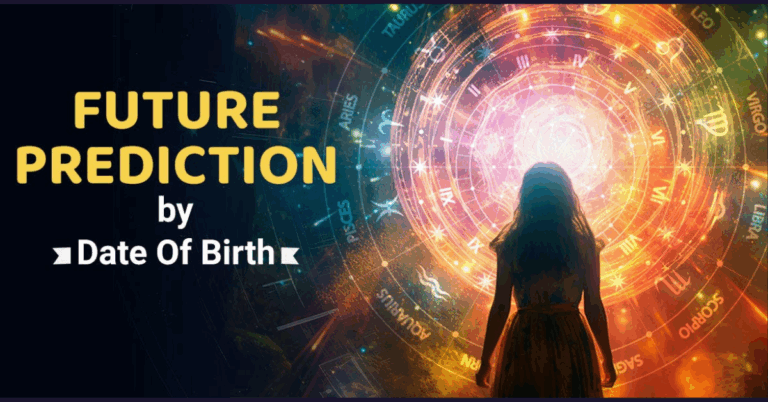 How Future Prediction By Date Of Birth Works – Insights from Astro Kapoor